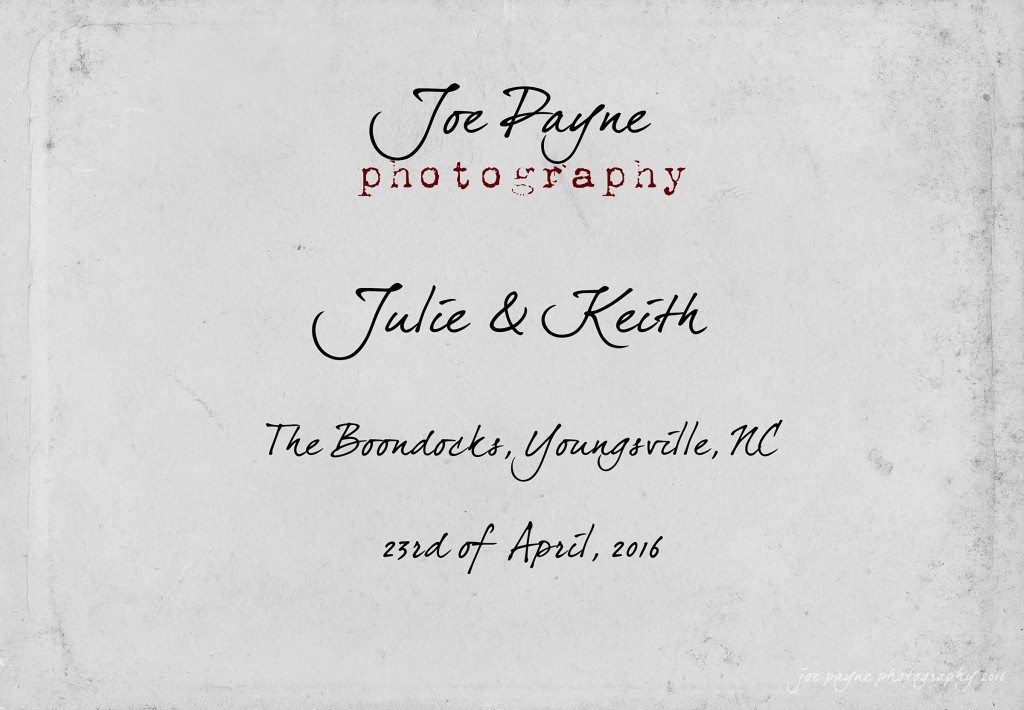 Julie & Keith's Youngsville Wedding at The Boondocks by Joe Payne Wedding Photographer All Around Raleigh DJ